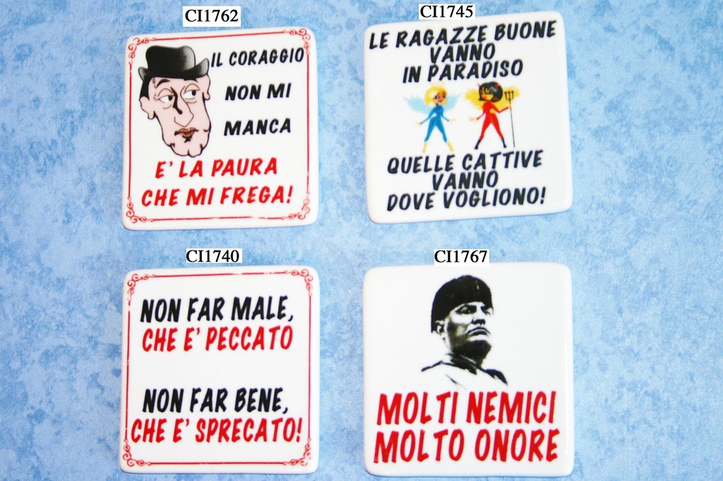 MAGNETE CERAMICA MOTTI "IL CORAGGIO..." 