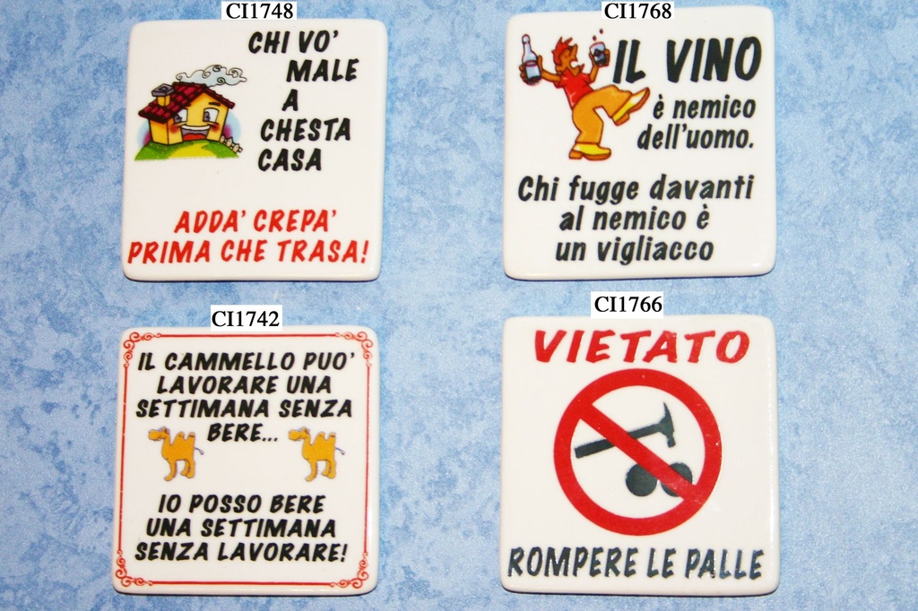 MAGNETE CERAMICA MOTTI "IL VINO E' ..." 